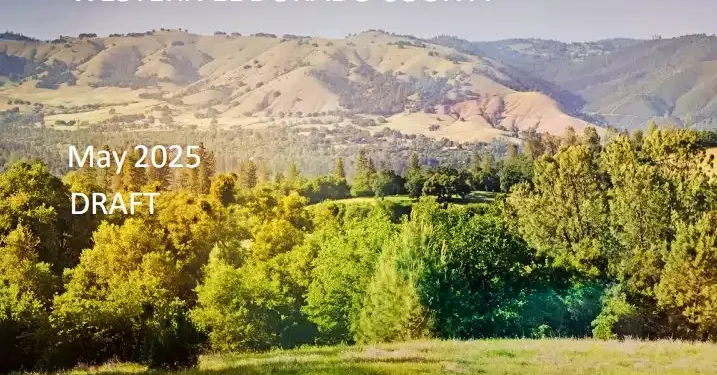 El Dorado County Releases Draft 2025 Wildfire Protection Plan for Public Comment