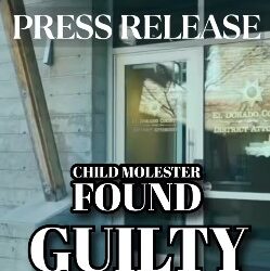 Placerville Jury Convicts Carl W. Cacconie on Six Counts of Child Molestation