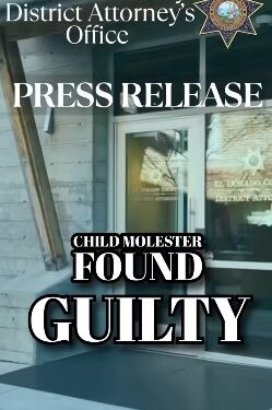 Placerville Jury Convicts Carl W. Cacconie on Six Counts of Child Molestation