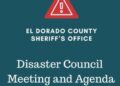 El Dorado County Disaster Council Meeting Slated for Dec. 4 — Public Encouraged to Attend