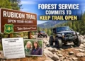 Forest Service Reaffirms Commitment to Keep Rubicon Trail Open Year-Round Amid Reroute Controversy