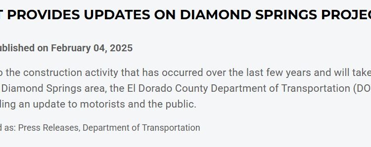 El Dorado County DOT Provides Updates on Diamond Springs Construction Projects