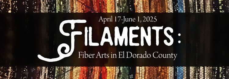 Filaments: Handcrafted Fiber Arts Exhibit Opens at Switchboard Gallery in Placerville