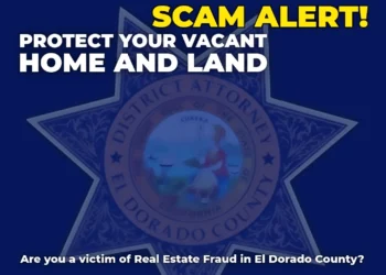 Deed Fraud on the Rise: El Dorado Officials Urge Vigilance to Protect Property Owners