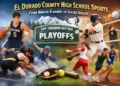 El Dorado County Schools Shift From Winter Playoffs to Spring Sports Season