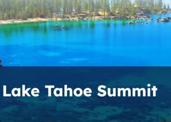 Lake Tahoe Summit Returns for 30th Annual Gathering