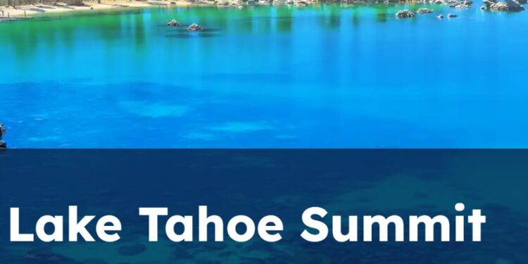 Lake Tahoe Summit Returns for 30th Annual Gathering