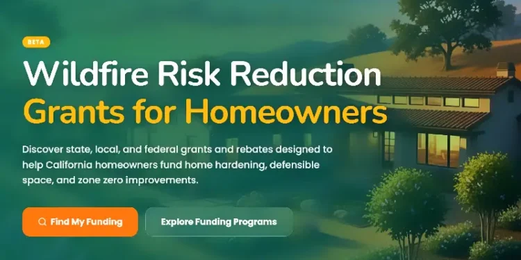New Tool Helps El Dorado Homeowners Find Fire Grants
